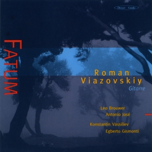 Roman Viazovskiy - Fatum - Guitar Recital ryhmässä ME SUOSITTELEMME / Joululahjavinkki: CD @ Bengans Skivbutik AB (5574413)