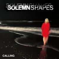 Solemn Shapes - Calling Ep ryhmässä CD / Kommande / Pop-Rock @ Bengans Skivbutik AB (5574587)