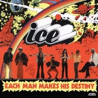 Ice (Lafayette Afro-Rock Band) - Each Man Makes His Destiny ryhmässä VINYYLI / Kommande / Pop-Rock @ Bengans Skivbutik AB (5574775)