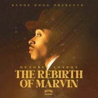 Snoop Dogg Presents October London - Rebirth Of Marvin The (Digipack) ryhmässä CD / Kommande / RnB-Soul @ Bengans Skivbutik AB (5574789)