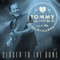 Castro Tommy - Closer To The Bone (Clear Blue Viny ryhmässä VINYYLI / Kommande / Blues @ Bengans Skivbutik AB (5574803)