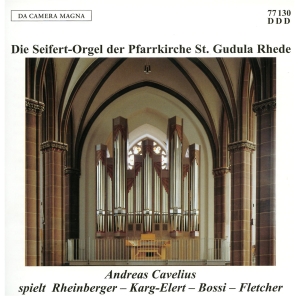 Cavelius Andreas - The Seifert-Organ Of St Gudula, Rhe ryhmässä ME SUOSITTELEMME / Joululahjavinkki: CD @ Bengans Skivbutik AB (5574868)