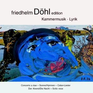 Friedhelm Döhl - Concerto A Due/Sonne-Hymnen/Celam-L ryhmässä CD / Klassiskt @ Bengans Skivbutik AB (5574908)