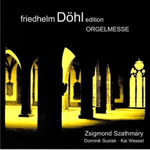 Friedhelm Döhl - Organ Mass ryhmässä ME SUOSITTELEMME / Joululahjavinkki: CD @ Bengans Skivbutik AB (5574912)