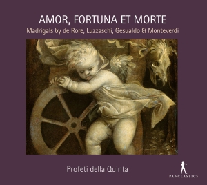 Profeti Della Quinta - Amor, Fortuna Et Morte - Madrigals ryhmässä ME SUOSITTELEMME / Joululahjavinkki: CD @ Bengans Skivbutik AB (5575062)