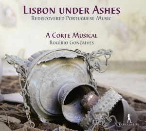 A Corte Musical Rogerio Goncalves - Lisbon Under Ashes - Rediscovered P ryhmässä CD @ Bengans Skivbutik AB (5575066)