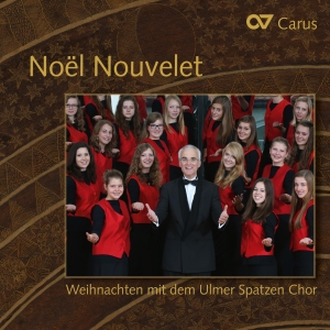 Ulmer Spatzen Chor - Noel Nouvelet - Christmas With The ryhmässä CD / Klassiskt @ Bengans Skivbutik AB (5575091)