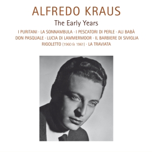 Alfredo Kraus - The Early Years ryhmässä CD @ Bengans Skivbutik AB (5575129)