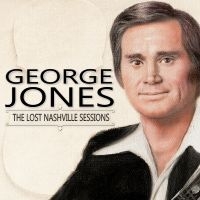 Jones George - The Lost Nashville Sessions ryhmässä ME SUOSITTELEMME / Perjantain julkaisut / Perjantai 13 joulukuuta 2024 @ Bengans Skivbutik AB (5575134)