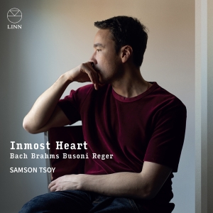 Samson Tsoy - Inmost Heart ryhmässä CD / Kommande / Klassiskt @ Bengans Skivbutik AB (5575298)