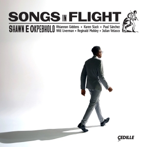 Shawn E. Okpehbolo - Songs In Flight ryhmässä CD / Kommande / Klassiskt @ Bengans Skivbutik AB (5575299)