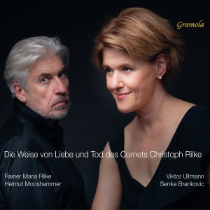 Rilke/Ullmann - The Lay Of Love & Death Of Cornet C ryhmässä CD / Kommande / Klassiskt @ Bengans Skivbutik AB (5575306)