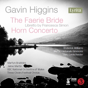 Gavin Higgins - The Faerie Bride & Horn Concerto ryhmässä CD / Kommande / Klassiskt @ Bengans Skivbutik AB (5575461)