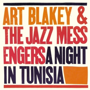 Art Blakey & The Jazz Messengers - A Night In Tunesia (Orange Marbled ryhmässä VINYYLI / Jazz @ Bengans Skivbutik AB (5575531)