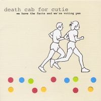 Death Cab For Cutie - We Have The Facts And We're Voting ryhmässä VINYYLI / Kommande / Pop-Rock @ Bengans Skivbutik AB (5575609)