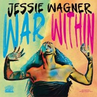 Wagner Jessie - War Within ryhmässä VINYYLI / Kommande / Pop-Rock @ Bengans Skivbutik AB (5575610)