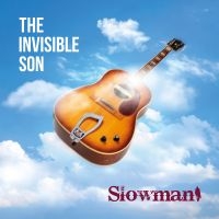 Slowman - The Invisible Son ryhmässä CD / Kommande / Blues @ Bengans Skivbutik AB (5575639)