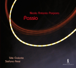 Porpora N.A. - Passio - Music On The Passion Of Ch ryhmässä CD / Klassiskt @ Bengans Skivbutik AB (5575789)