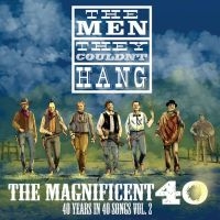 Men They Couldn't Hang - Magnificent 40 Vol 2 (2 Lp Vinyl) ryhmässä VINYYLI / Nyheter / Pop-Rock @ Bengans Skivbutik AB (5575888)