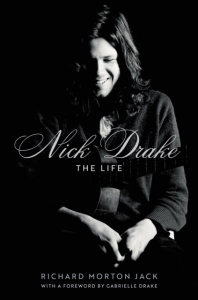 Nick Drake/Richard Morton - Nick Drake,The Life ryhmässä Övriga böcker @ Bengans Skivbutik AB (5575916)