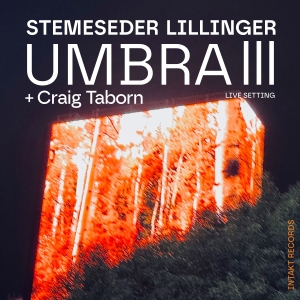 Elias Stemeseder & Christian Lillin - Umbra Iii ryhmässä CD / Kommande / Jazz @ Bengans Skivbutik AB (5575922)