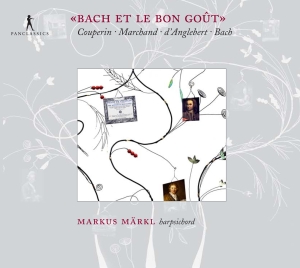 Markus Märkl - Bach Et Le Bon Goût ryhmässä ME SUOSITTELEMME / Joululahjavinkki: CD @ Bengans Skivbutik AB (5575942)