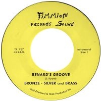 Bronze Silver & Brass - Renard's Groove ryhmässä VINYYLI / Kommande / RnB-Soul @ Bengans Skivbutik AB (5575974)