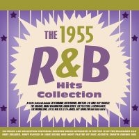 Various Artists - The R&B Hits Collection 1955 ryhmässä CD / Kommande / Pop-Rock @ Bengans Skivbutik AB (5576101)