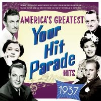 Various Artists - America's Greatest Your Hit Parade ryhmässä CD / Kommande / Pop-Rock @ Bengans Skivbutik AB (5576102)