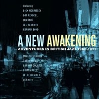 Various Artists - A New Awakening - Adventures In Bri ryhmässä CD / Kommande / Jazz @ Bengans Skivbutik AB (5576114)