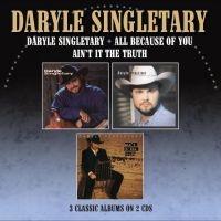 Singletary Daryle - Daryle Singletary / All Because Of ryhmässä CD / Kommande / Country @ Bengans Skivbutik AB (5576122)