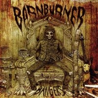 Barn Burner - Bangers (Black Vinyl Lp) ryhmässä VINYYLI / Kommande / Hårdrock @ Bengans Skivbutik AB (5576235)