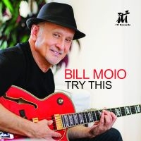 Moio Bill - Try This ryhmässä CD / Kommande / Jazz @ Bengans Skivbutik AB (5576512)