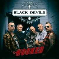 Black Devils With Janne Louhivuori - Hooked ryhmässä CD / Kommande / Pop-Rock @ Bengans Skivbutik AB (5576592)