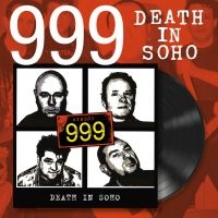 999 - Death In Soho (Vinyl Lp) ryhmässä VINYYLI / Kommande / Pop-Rock @ Bengans Skivbutik AB (5576653)