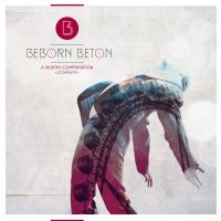 Beborn Beton - A Worthy Compensation (Digisleeve) ryhmässä CD / Kommande / Pop-Rock @ Bengans Skivbutik AB (5576720)