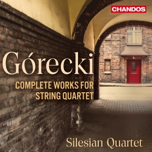 Henryk Gorecki - Complete Music For String Quartet ryhmässä CD / Kommande / Klassiskt @ Bengans Skivbutik AB (5576741)