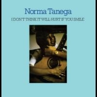 Tanega Norma - I Don't Think It Will Hurt If You S ryhmässä VINYYLI / Kommande / World Music @ Bengans Skivbutik AB (5576876)