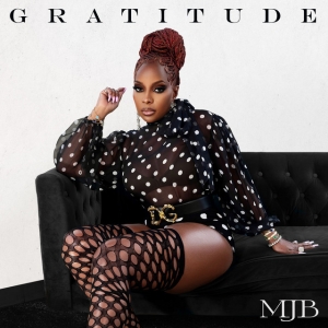 Mary J. Blige - Gratitude ryhmässä VINYYLI / Kommande / RnB-Soul @ Bengans Skivbutik AB (5576886)