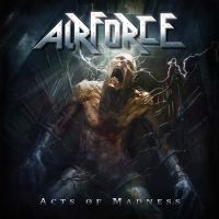 Airforce - Acts Of Madness ryhmässä CD @ Bengans Skivbutik AB (5576949)