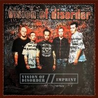 Vision Of Disorder - Vision Of Disorder / Imprint (2 Cd ryhmässä CD / Kommande / Hårdrock @ Bengans Skivbutik AB (5576953)