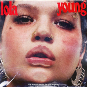 Lola Young - This Wasn't Meant For You Anyway ryhmässä CD / Kommande / Pop-Rock @ Bengans Skivbutik AB (5577004)