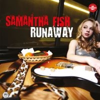 Fish Samantha - Runaway ryhmässä VINYYLI / Kommande / Blues @ Bengans Skivbutik AB (5577010)