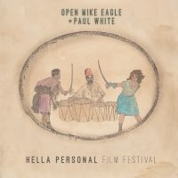 Open Mike Eagle & Paul White - Hella Personal Film Festival (Baby ryhmässä VINYYLI / Kommande / Pop-Rock @ Bengans Skivbutik AB (5577102)