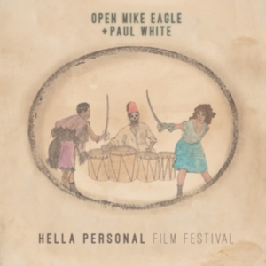 Open Mike Eagle & Paul White - Hella Personal Film Festival (Baby ryhmässä VINYYLI / Pop-Rock @ Bengans Skivbutik AB (5577102)