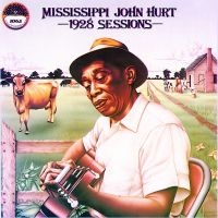 Mississippi John Hurt - 1928 Sessions ryhmässä VINYYLI / Kommande / Blues @ Bengans Skivbutik AB (5577139)