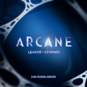 Various Artists - Arcane League Of Legends: Season 2 ryhmässä ME SUOSITTELEMME / Startsida - CD Nyheter & Kommande @ Bengans Skivbutik AB (5577534)