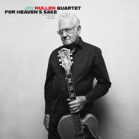 Mullen Jim - For Heavens Sake ryhmässä CD / Jazz @ Bengans Skivbutik AB (5577605)