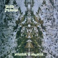 Dead Meadow - Voyager To Voyager ryhmässä VINYYLI / Kommande / Pop-Rock @ Bengans Skivbutik AB (5577667)