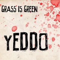 Grass Is Green - Yeddo (Pink With Red Splatter Vinyl ryhmässä VINYYLI / Kommande / Pop-Rock @ Bengans Skivbutik AB (5577714)